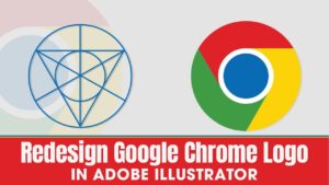 How To Redesign Google Chrome Logo In Adobe Illustrator