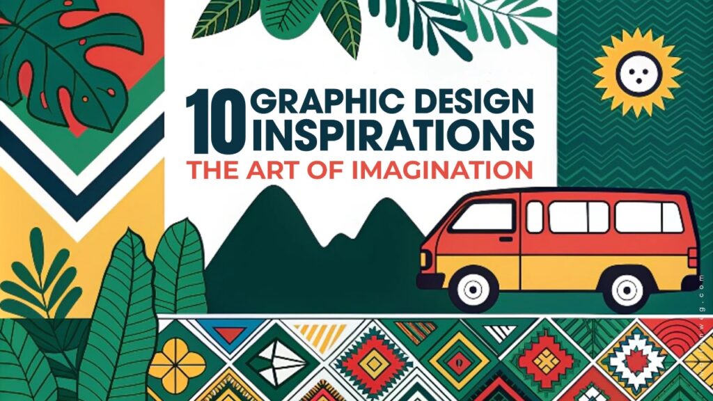 10 Graphic Design Inspirations The Art of Imagination