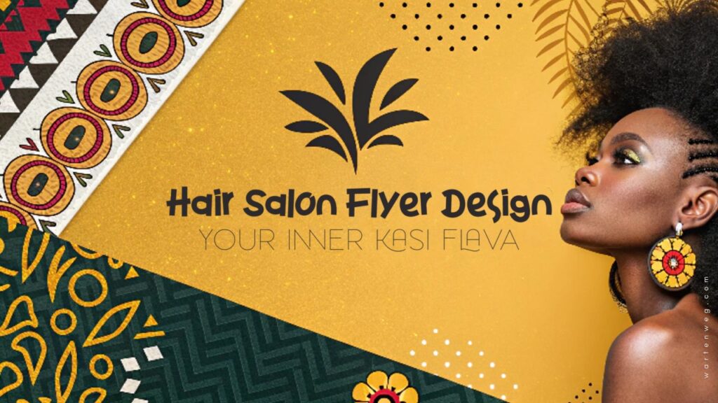 Hair Salon Flyer Design Mastery - Your Inner Kasi Flava